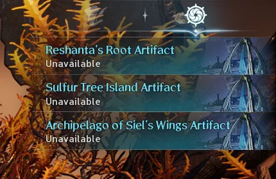 Our faction's Abyss artifacts: Reshanta's Root, Sulfur Tree Island and Archipelago of Siel's Wings, all Unavailable