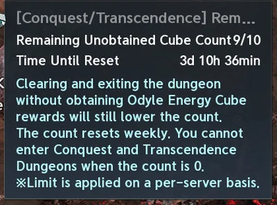 The Unobtained Cube Count tooltip: Remaining Unobtained Cube Count 9/10 and Time Until Reset; leaving without the Odyle Energy Cube still lowers the count, it resets weekly, at 0 you can't enter Conquest and Transcendence dungeons, and the limit is per server